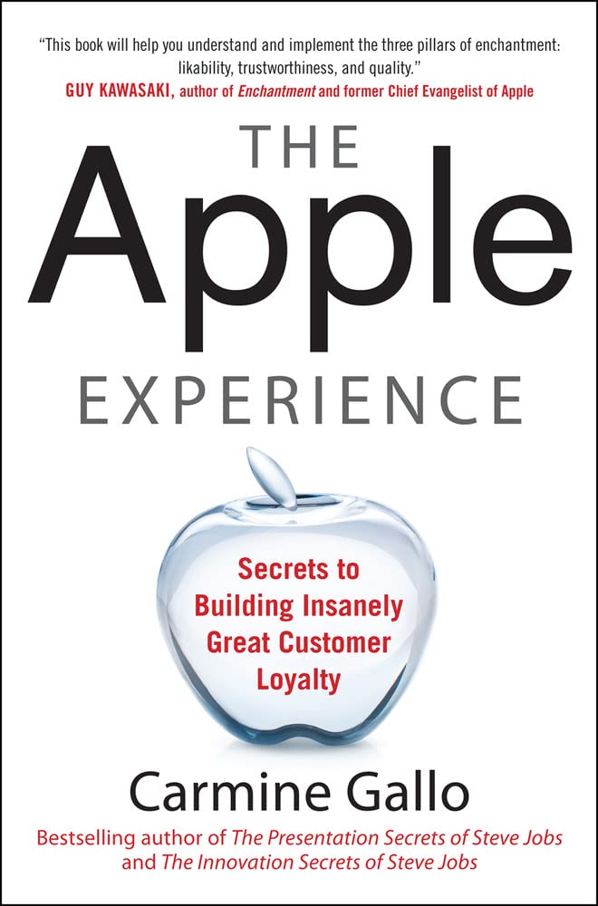 'The Apple Experience' by Carmine Gallo, a customer service and business strategy book inspired by Apple’s retail success