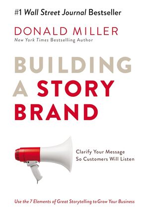 Cover of Building a StoryBrand book with bold red and white branding elements